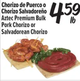 El Super Premium Bulk Pork Chorizo or Salvadorean Chorizo offer