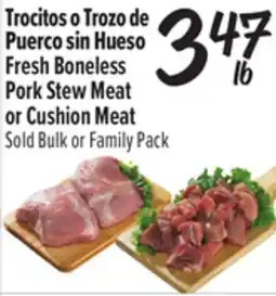 El Super Fresh Boneless Pork Stew Meat or Cushion Meat offer
