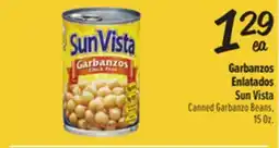 El Super Sun Vista Canned Garbanzo Beans offer