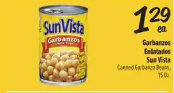 El Super Sun Vista Canned Garbanzo Beans offer