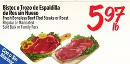 El Super Fresh Boneless Beef Clod Steaks or Roast offer