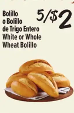 El Super White or Whole Wheat Bolillo offer