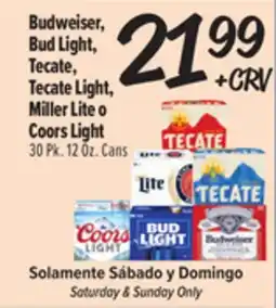 El Super Budweiser, Bud Light, Tecate, Tecate Light, Miller Lite o Coors Light offer