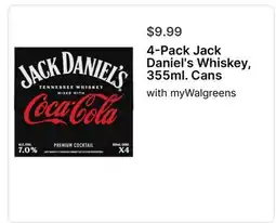 Walgreens 4-Pack Jack Daniel's Whiskey, 355ml. Cans offer