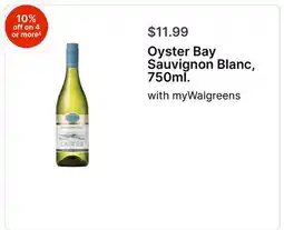Walgreens Oyster Bay Sauvignon Blanc, 750ml offer