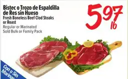 El Super Fresh Fresh Boneless Beef Clod Steaks or Roast offer