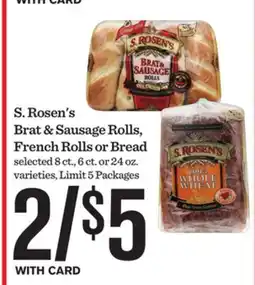 Mariano's S. Rosen's Brat & Sausage Rolls, French Rolls or Bread offer