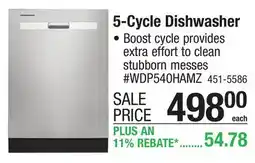 Menards 5-Cycle Dishwasher • Boost cycle provides extra effort to clean stubborn messes offer