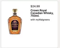 Walgreens Crown Royal Canadian Whisky 750ml offer