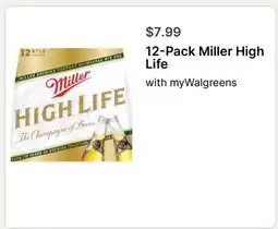 Walgreens 12-Pack Miller High Life offer