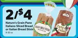 Save a Lot Nature’s Grain Pane Italiano Sliced Bread or Italian Bread Stick offer