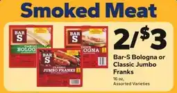 Save a Lot Bar-S Bologna or Classic Jumbo Franks offer