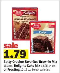 Meijer Betty Crocker Favorites Brownie Mix or Delights Cake Mix or Frosting offer