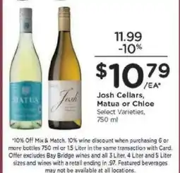 Kroger Josh Cellars, Matua or Chloe offer