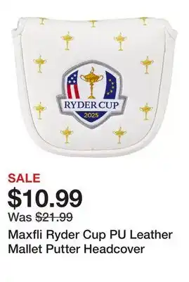 Dick's Sporting Goods Maxfli Ryder Cup PU Leather Mallet Putter Headcover offer