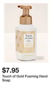 Bath & Body Works Touch of Gold Foaming Hand Soap offer