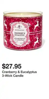Bath & Body Works Cranberry & Eucalyptus 3-Wick Candle offer