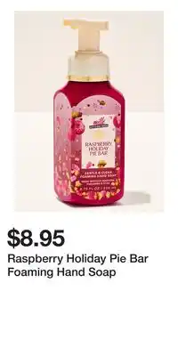 Bath & Body Works Raspberry Holiday Pie Bar Foaming Hand Soap offer