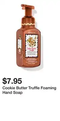 Bath & Body Works Cookie Butter Truffle Foaming Hand Soap offer