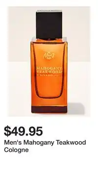 Bath & Body Works Men's Mahogany Teakwood Cologne offer
