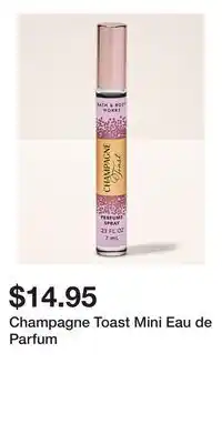 Bath & Body Works Champagne Toast Mini Eau de Parfum offer