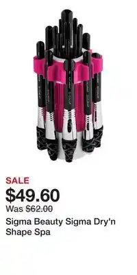 Ulta Beauty Sigma Beauty Sigma Dry'n Shape Spa offer
