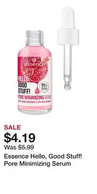 Ulta Beauty Essence Hello, Good Stuff! Pore Minimizing Serum offer