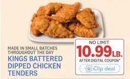 Kings Food Markets KINGS BATTERED DIPPED CHICKEN TENDERS offer