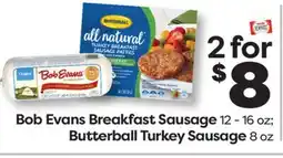 Weis Markets Bob Evans Breakfast Sausage 12-16 oz Butterball Turkey Sausage 8 oz offer