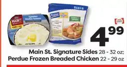 Weis Markets Main St. Signature Sides 28-32 oz Perdue Frozen Breaded Chicken 22-29 oz offer