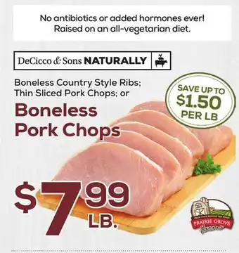 DeCicco & Sons Prairie Grove Boneless Pork Chops offer