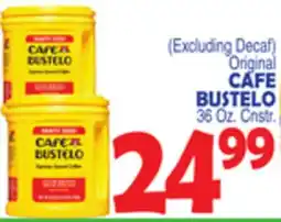 Bravo Supermarkets CAFE BUSTELO offer