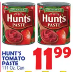 Bravo Supermarkets HUNT'S TOMATO PASTE offer