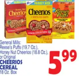 Bravo Supermarkets CHEERIOS CEREAL 18 Oz. Box offer