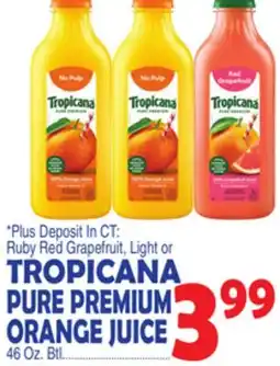 Bravo Supermarkets TROPICANA PURE PREMIUM ORANGE JUICE offer