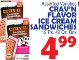 Bravo Supermarkets CRAV'N FLAVOR ICE CREAM SANDWICHES offer
