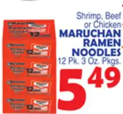 Bravo Supermarkets MARUCHAN RAMEN NOODLES offer