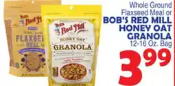 Bravo Supermarkets BOB'S RED MILL HONEY OAT GRANOLA offer