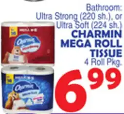 Bravo Supermarkets CHARMIN MEGA ROLL TISSUE Roll 4 Roll Pkg offer