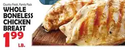 Bravo Supermarkets WHOLE BONELESS CHICKEN BREAST offer