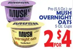 Bravo Supermarkets MUSH OVERNIGHT OATS 5 Oz. Cups offer