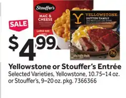 Stop&Shop Yellowstone or Stouffer's Entrée offer