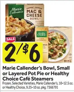 Stop&Shop Marie Callender's Bowl, Small or Layered Pot Pie or Healthy Choice Café Steamers offer