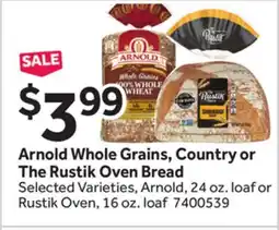 Stop&Shop Arnold Whole Grains, Country or The Rustik Oven Bread offer