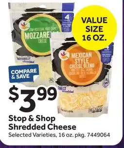 Stop&Shop 16 OZ. Stop & Shop Shredded Cheese offer