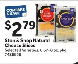 Stop&Shop Stop & Shop Natural Cheese Slices offer