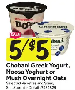 Stop&Shop Chobani Greek Yogurt, Noosa Yoghurt or Mush Overnight Oats offer