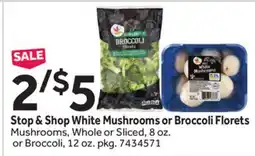 Stop&Shop Stop & Shop White Mushrooms or Broccoli Florets offer