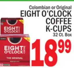C Town EIGHT O'CLOCK COFFEE K-CUPS offer
