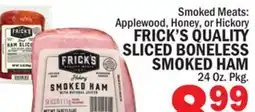 C Town FRICK'S QUALITY SLICED BONELESS SMOKED HAM offer